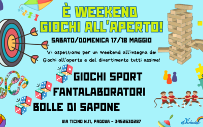 è Weekend Giochi all’Aperto!